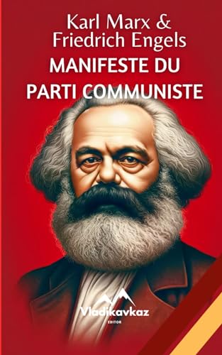 Manifeste du Parti Communiste: Révolution Sociale von Independently published